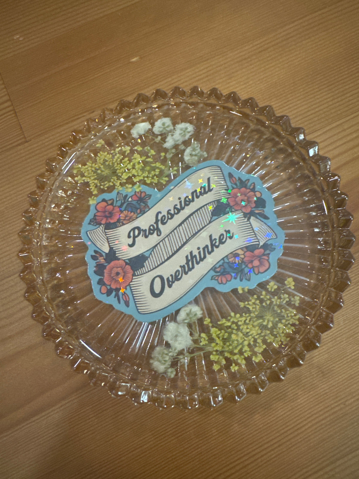 “Professional Overthinker” Floral Pressed Flower Resin Glass Dish