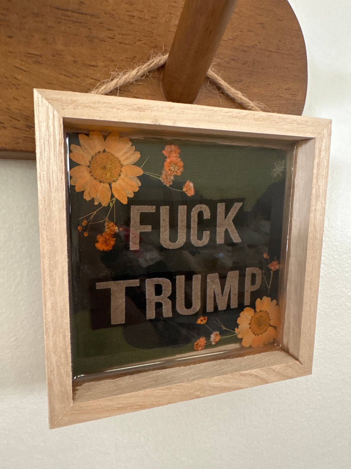 “Fuck Trump” Wood Frame