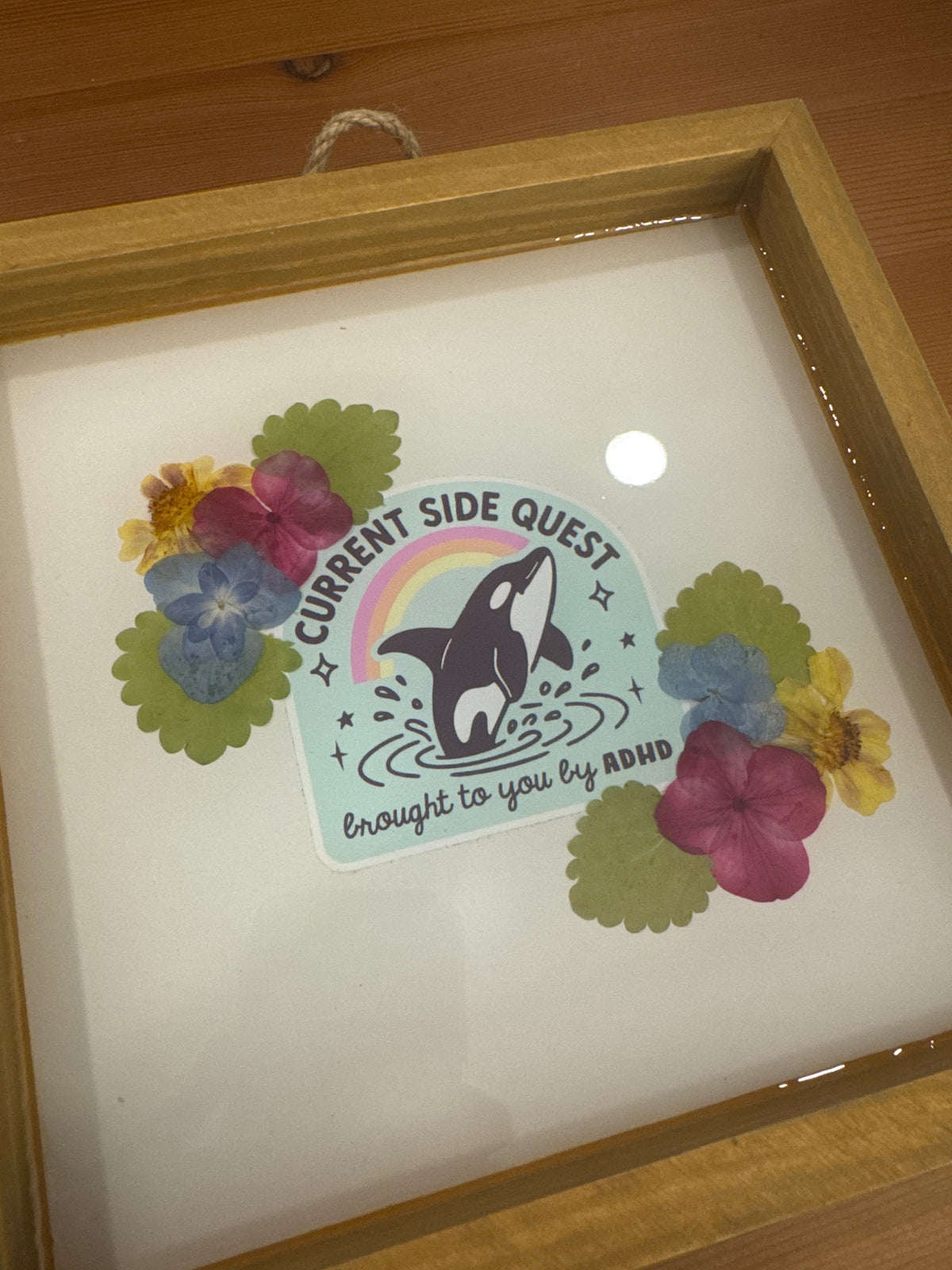 “Current Side Quest Brought to You by ADHD” Whale Pressed Flower Wood Frame