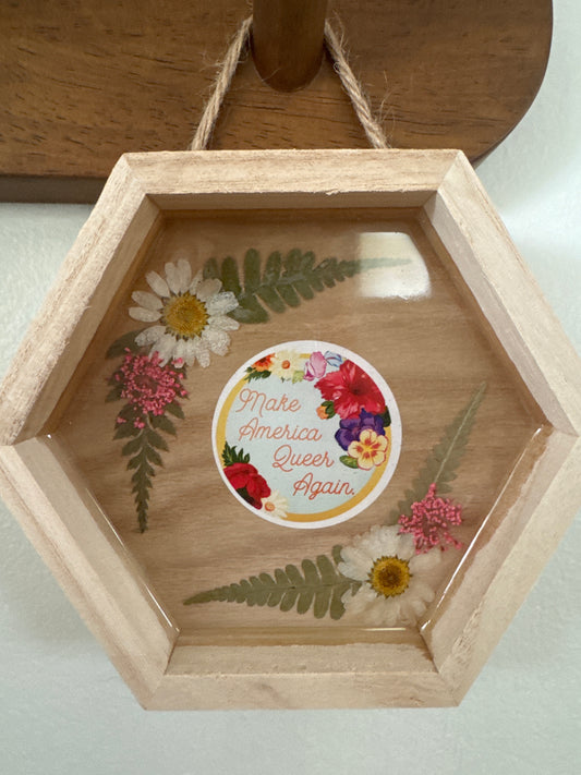 “Make America Queer Again” Wood Frame