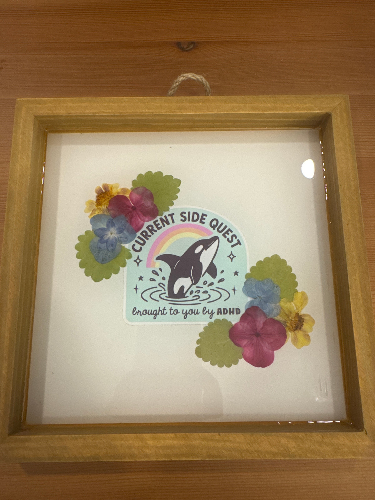 “Current Side Quest Brought to You by ADHD” Whale Pressed Flower Wood Frame