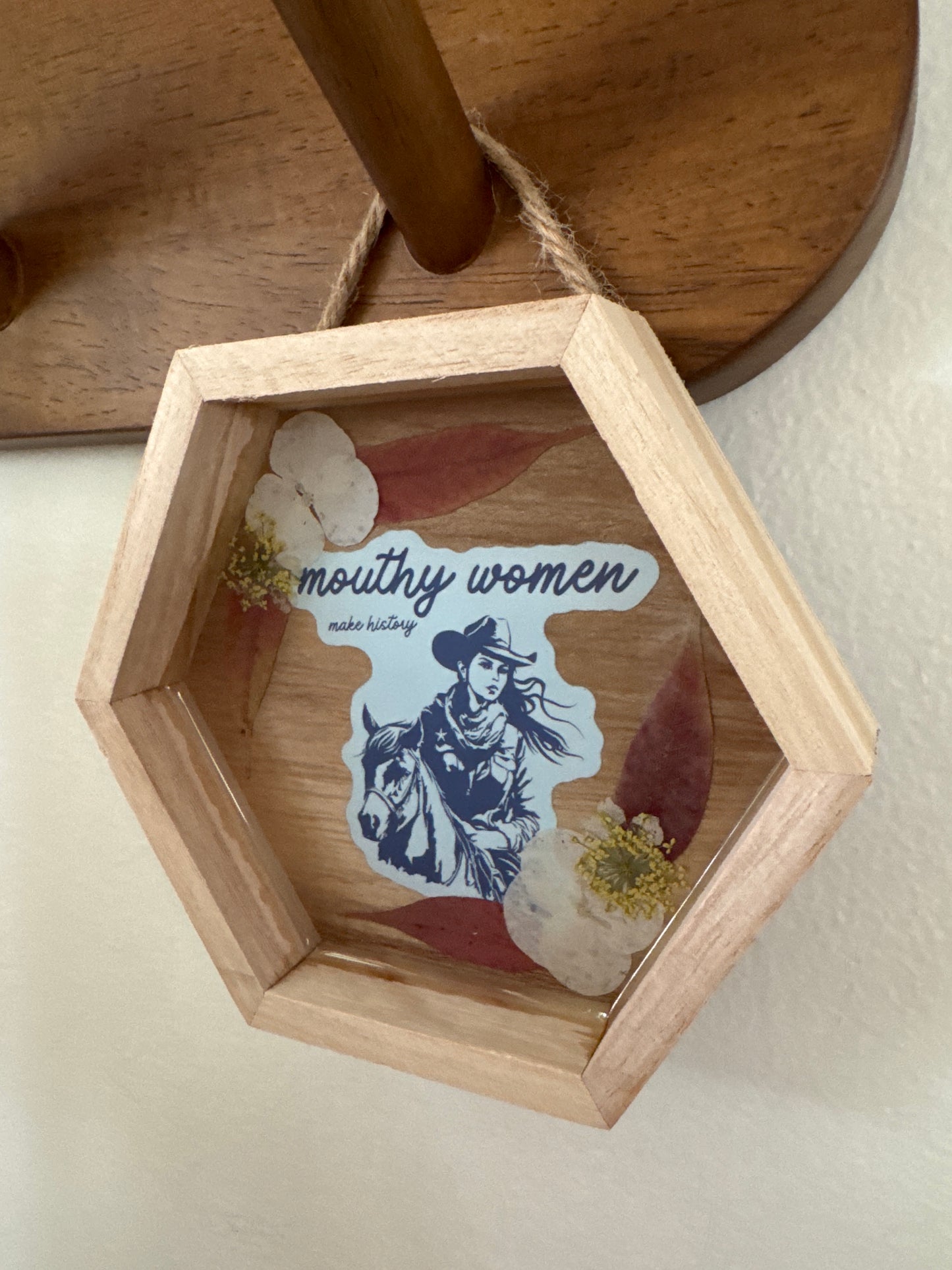 “Mouthy Women Make History” Cowgirl Small Hexagon Wood Frame