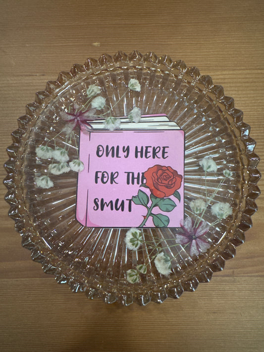 “Only Here For The Smut” Pressed Flower Glass Dish